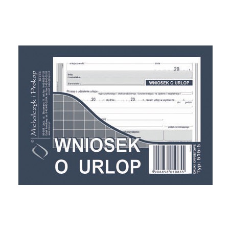 WNIOSEK O URLOP A6 515-5  .